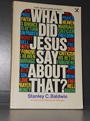 Cover of What Did Jesus Say About That?